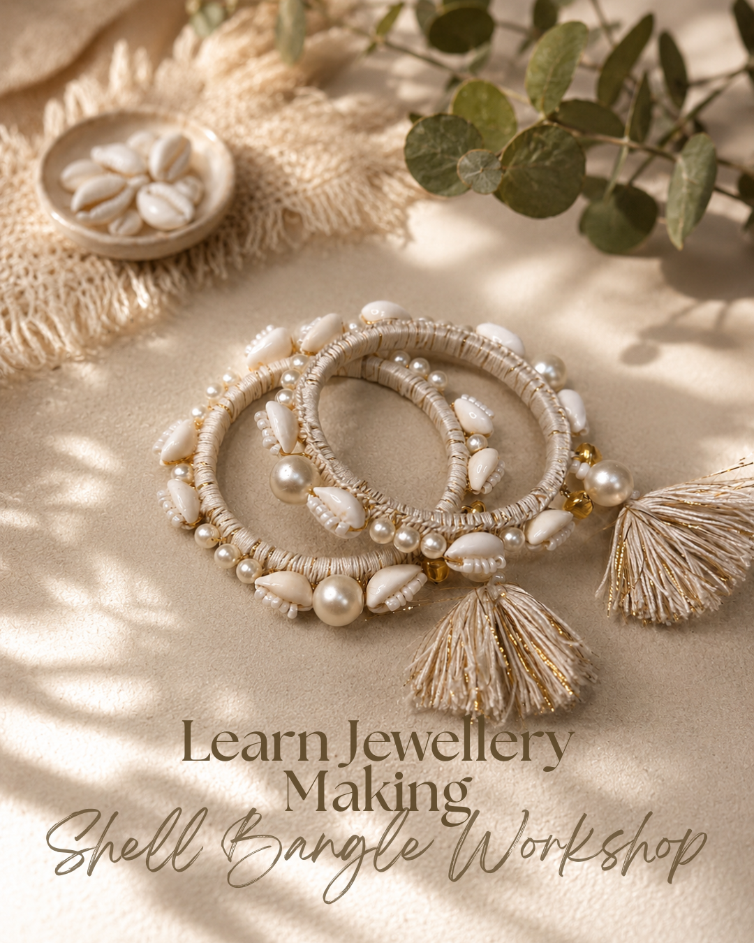 Shell Bangles Master Class & Kit
