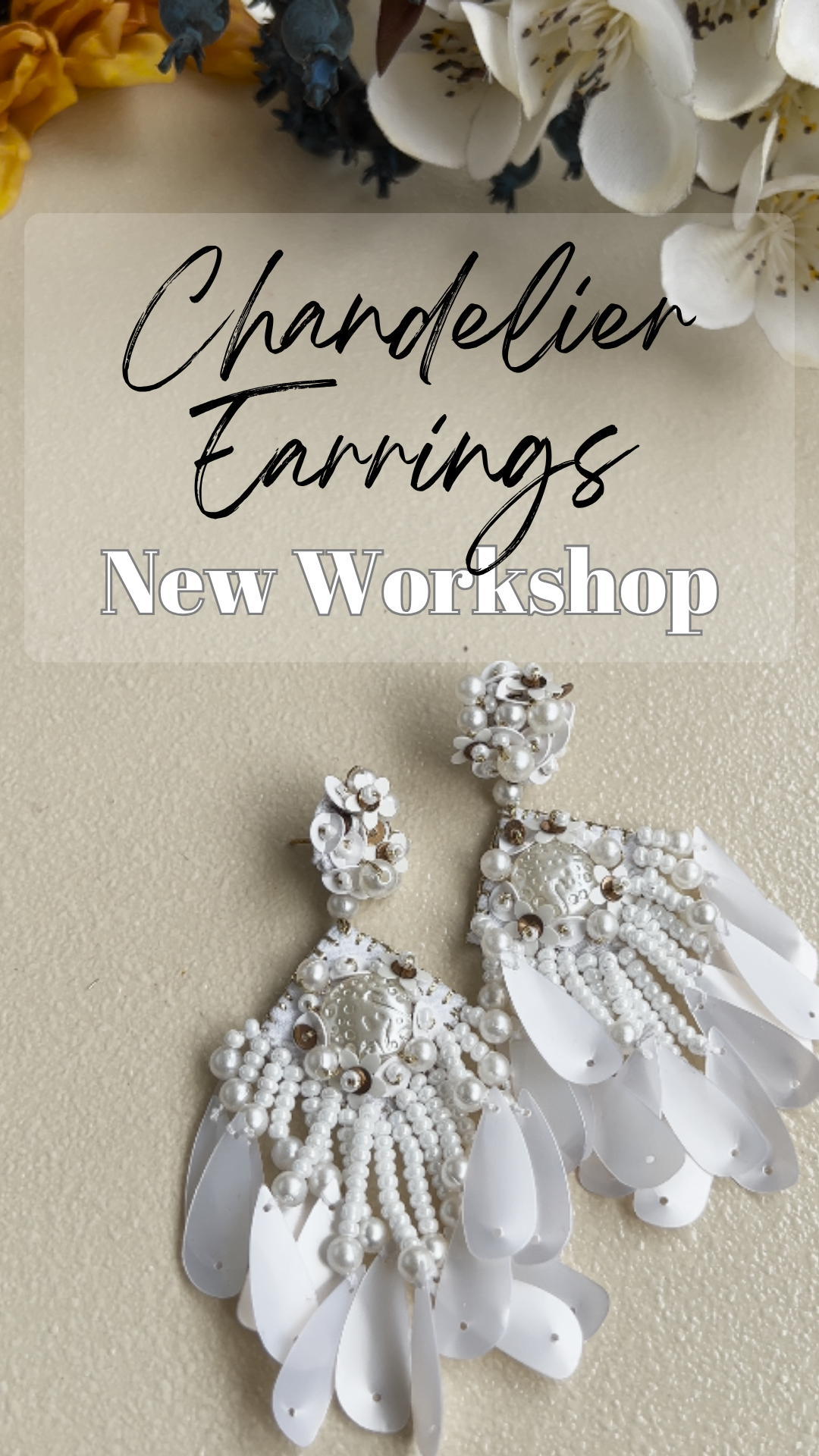 Jewellery Making Workshop - Chandelier Earrings